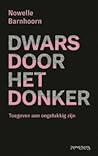Dwars door het donker Dwars door het donker