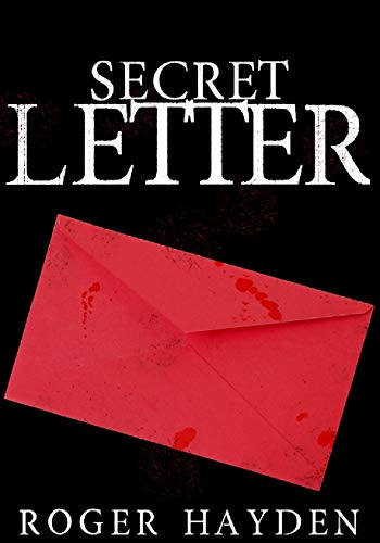The Secret Letter (A Riveting Kidnapping Mystery, #14)