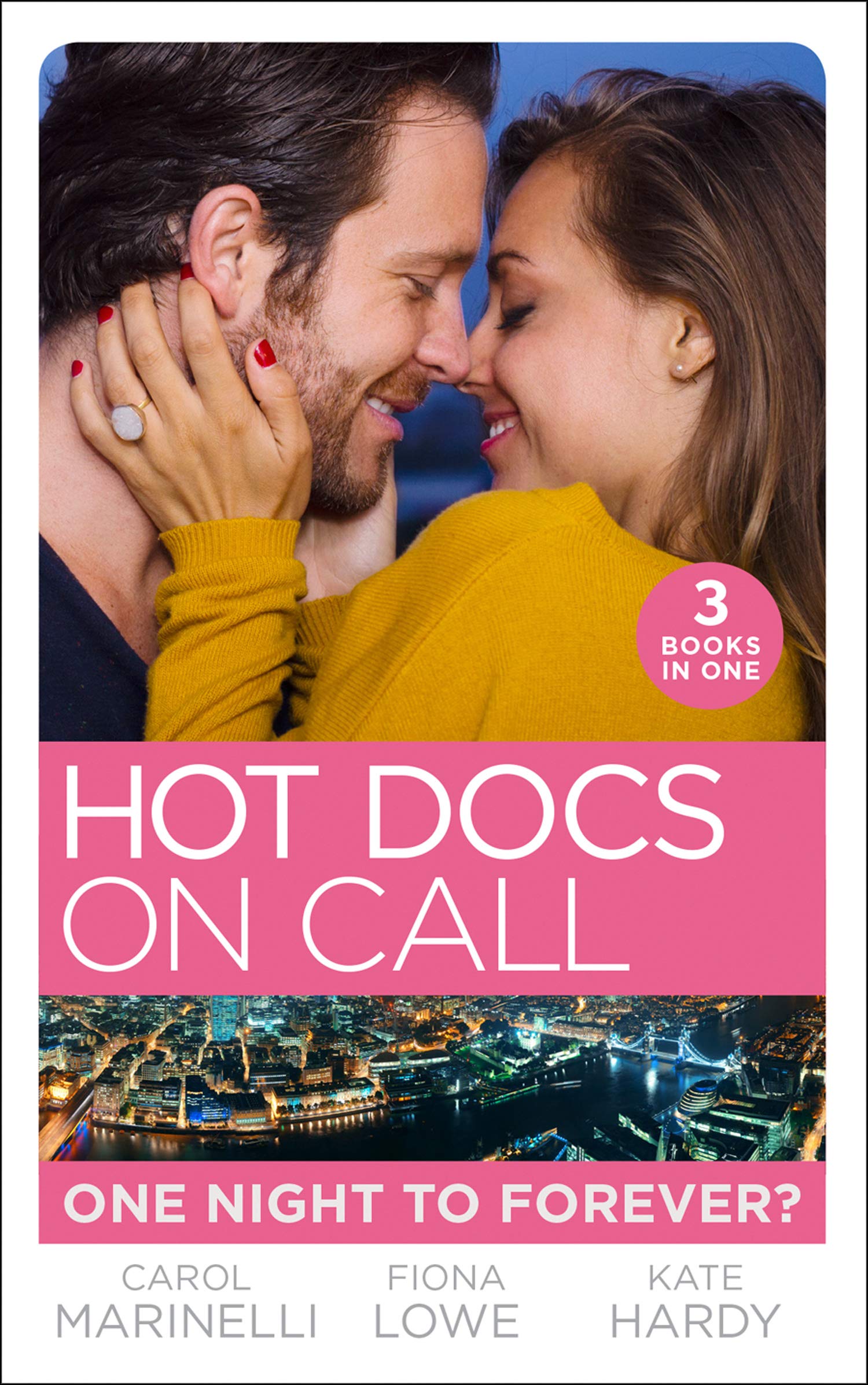 Hot Docs On Call: One Night To Forever?: Their One Night Baby (Paddington Children’s Hospital) / Forbidden to the Playboy Surgeon (Paddington Children’s ... Children’s Hospital)
