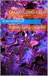 Book cover for Daddy-Long-Legs: (Daddy-Long-Legs #1)