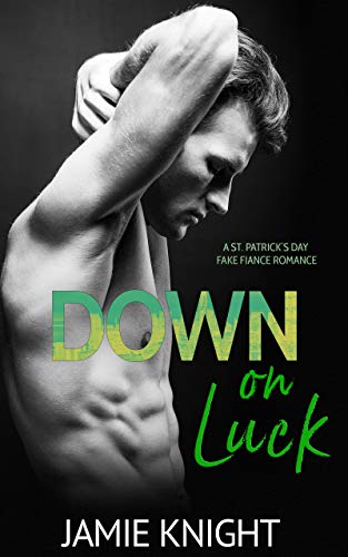 Down on Luck (Kindle Edition)