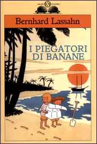 I piegatori di banane (Paperback)