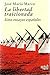 La libertad traicionada by José María Marco