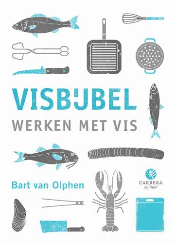 Visbijbel: Werken met vis (Kookbijbels, #2)