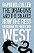Dragons and the Snakes