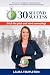 30 Second Success by Laura Templeton