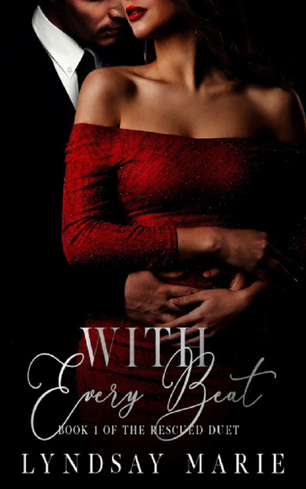 With Every Beat (Rescued, #1)