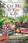 Book cover for Cat Me If You Can (Cat in the Stacks #13)