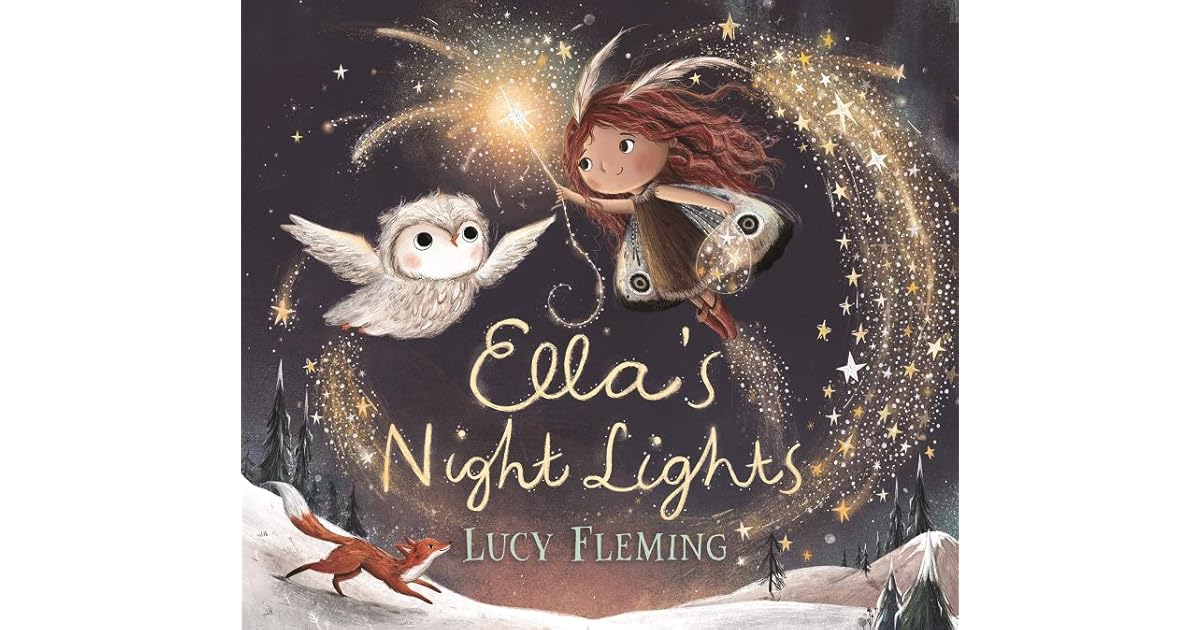 Ella's Night Lights by Lucy Fleming