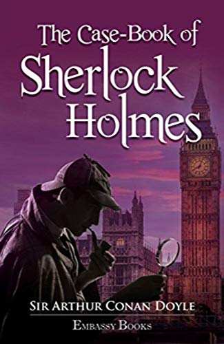The Casebook of Sherlock Holmes