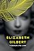 Tüdrukute linn by Elizabeth Gilbert Tüdrukute linn by Elizabeth Gilbert