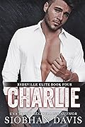 Charlie (Rydeville Elite, #4)