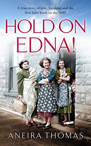 Hold On Edna! (Kindle Edition)