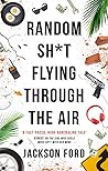 Random Sh*t Flyin...