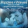Ripples & Waves: ...