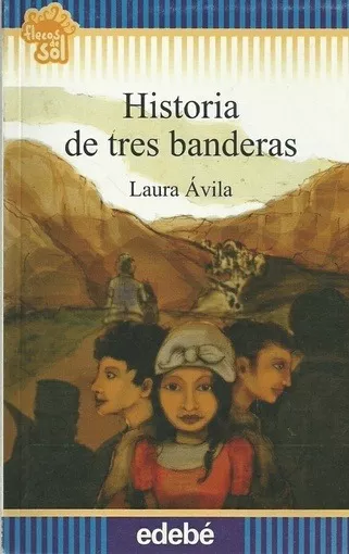 Historia de tres banderas