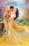 A Duchess a Day by Charis Michaels