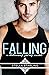Falling (The Delicious Series #3)