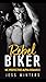 REBEL BIKER MC Protective Alpha Romance by Jess Winters