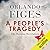 A People's Tragedy: The Russian Revolution: 1891-1924