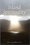 Island Spirituality: Spiritual Values of Lewis and Harris