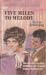 Five Miles to Melody