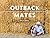 Outback Mates