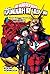 Моя геройская академия. Кн.1. Идзуку Мидория: Начало. Бей со всей дури, чертов ботан! (僕のヒーローアカデミア [Boku no Hero Academia] 2-in-1 #1)