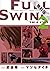 FULL SWING（２）【期間限定　無料お試し版】 (ゲッサン少年サンデーコミックススペシャル) (Japanese Edition)