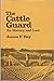 The Cattle Guard: Its Histo...