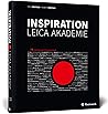 Inspiration Leica Akademie (English and German Edition)