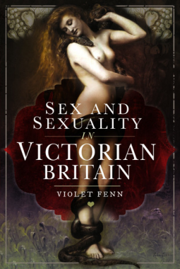 Sex and Sexuality in Victorian Britain (Hardcover)