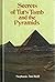 Secrets of Tut's Tomb and the Pyramids
