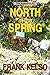 North in the Spring: Coming-of-Age Adventure (The Apprentice Series)