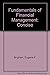 Fundamentals of Financial Management, Concise with Student Resource CD-ROM