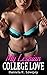 My Lesbian College Love Transformation Romance by Daniela R. Lovejoy