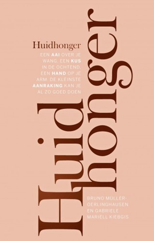 Huidhonger Aanraking is van levensbelang (Paperback)