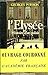 L'Élysée, histoire d'un palais: De la marquise de Pompadour à Valéry Giscard d'Estaing (Présence de l'histoire) (French Edition)