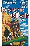 Le caverne dell'e...