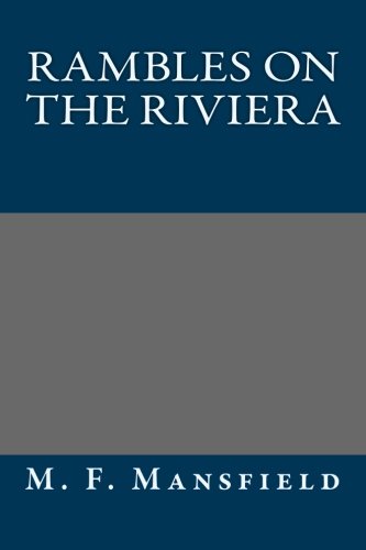 Rambles on the Riviera