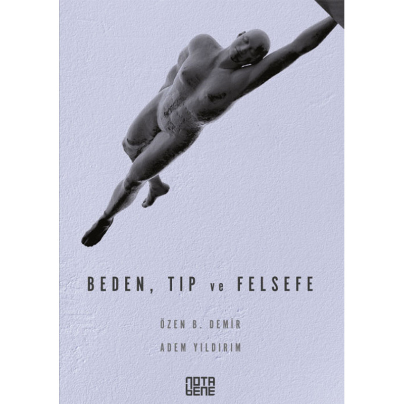 Beden, Tıp ve Felsefe