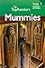 Mummies - Top Readers Stage 3 Reading By Myself by Robert Coupe