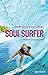 Soul Surfer by Bethany Hamilton