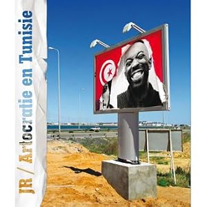 JR ; artocratie en Tunisie
