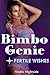 Bimbo Genie - Fertile Wishes