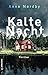 Kalte Nacht (Tom Skagen, #2)