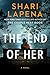 The End of Her