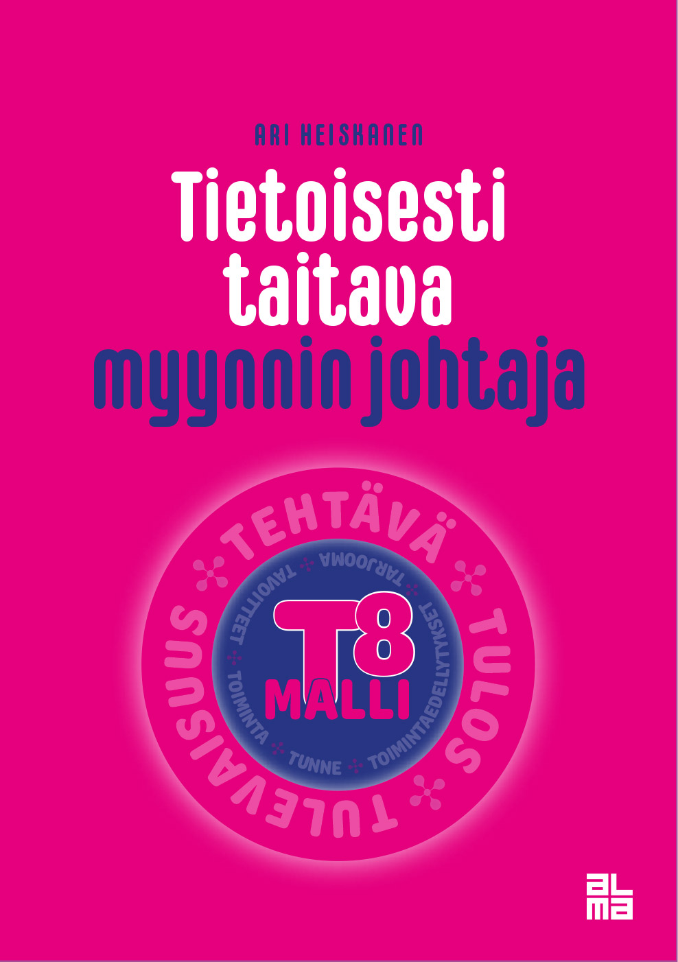 Tietoisesti taitava myynnin johtaja (Hardcover)