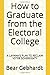 How to Graduate from the Electoral College by Bear Gebhardt