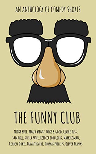The Funny Club (Kindle Edition)